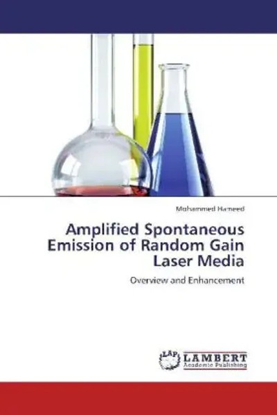 Mohammed Hameed | Amplified Spontaneous Emission Of Random Gain Laser Media-image