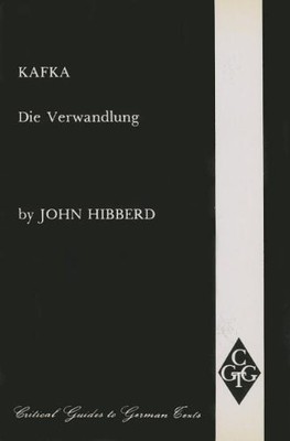 Kafka Die Verwandlung (Critical Guide..., Hibberd, John