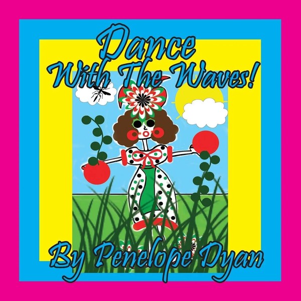Penelope Dyan | Dance With The Waves! | Taschenbuch | Englisch (2024)-image