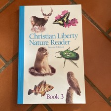 Christian Liberty Nature Reader Book 3 (Chris...