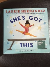 She's Got This SIGNED/Autographed By Gymnast Laurie Hernandez HCDJ First Ed