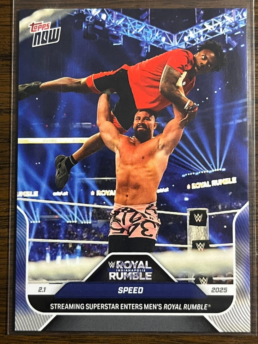 2025 Topps Now WWE #15 IShowSpeed Speed Bron Breakker Royal Rumble