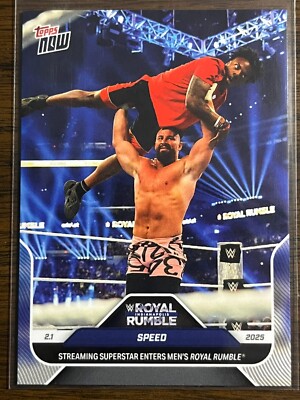 2025 Topps Now WWE #15 IShowSpeed Speed Bron Breakker Royal Rumble