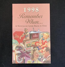 1998 Remember When ... A Nostalgic Look Back In Time Kardlet