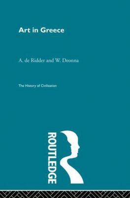 Art in Greece, Paperback by Deonna, W.; de Ridder, A., Brand New, Free shippi...