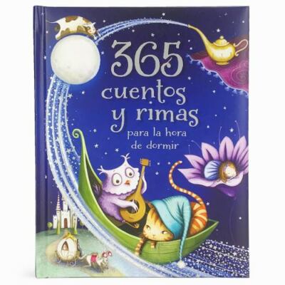 365 cuentos y rimas para la hora de dormir/ 365 Tales and Rhymes for Bedtime,...