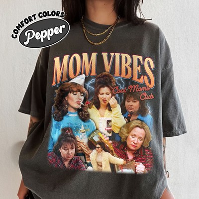 90 S Mom Vibes Shirt, Cool Moms Club T Shirt Gift Full Size S-3XL