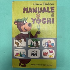 HANNA BARBERA in IL MANUALE DI YOGHI 2^ Edizione  1972 MONDADORI