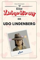 Eine LiebeserkläRung An Udo Lindenberg Clara Herrmann Taschenbuch 66 S. Deutsch