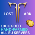 LOST ARK GOLD 100K / 100 000 / ALL EU SERVERS / HAND-FARMED / FAST DELIVERY