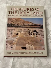 Treasures of the Holy Land: Ancient Art from the Israel Museum Coffee Table Book