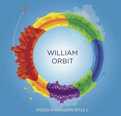 William Orbit - Pieces in a Modern Style Vol.2