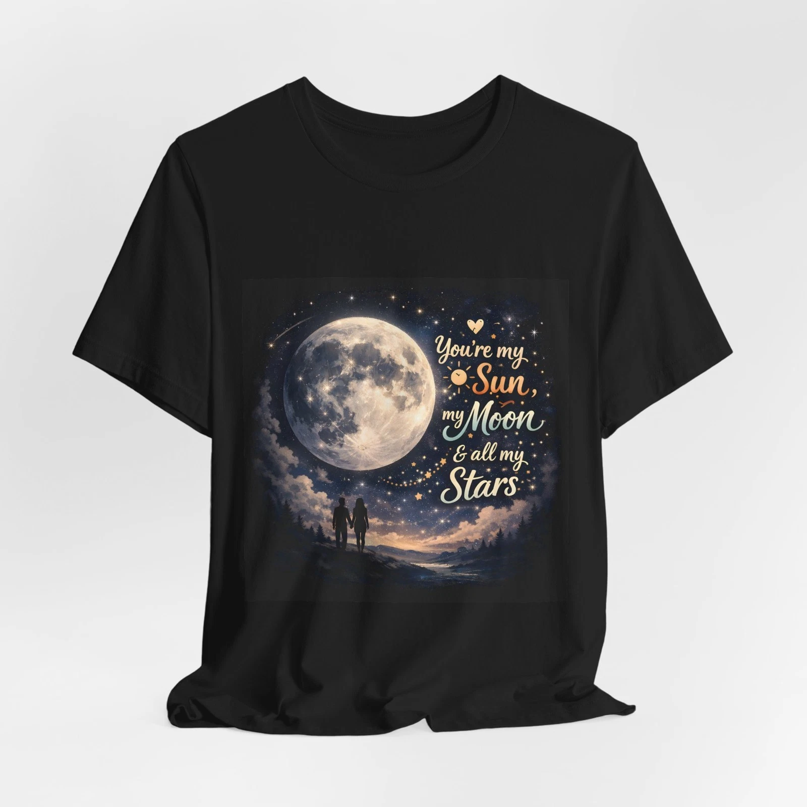 You’re My Sun My Moon All My Stars T-Shirt | Moonlit Couple Design