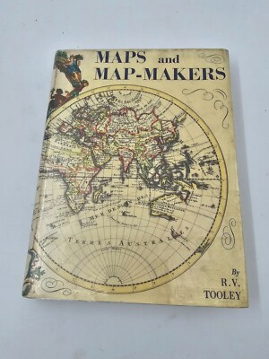 洋書 MAPS AND MAP- MAKERS RV TOOLEY Maps and Map-Makers by R. V. Tooley (1970, Book, Illustrated) for
