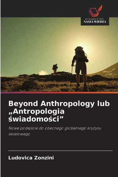 Ludovica Zonzini | Beyond Anthropology Lub Antropologia ¿Wiadomo¿Ci | Buch-image