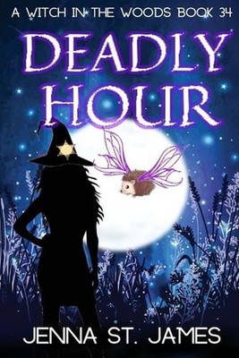 Deadly Hour by Jenna St James Paperback Book
