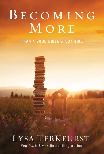 Becoming More Than a Good Bible Study Girl: Uncovering a Deeper Relationship... - 第 1/1 張圖片
