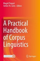 A Practical Handbook Of Corpus Linguistics Stefan Th. Gries