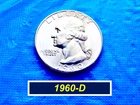 Choice "BU" ➪ 1960-D  Washington  Quarter ➪ 90% Silver ➪ 260P
