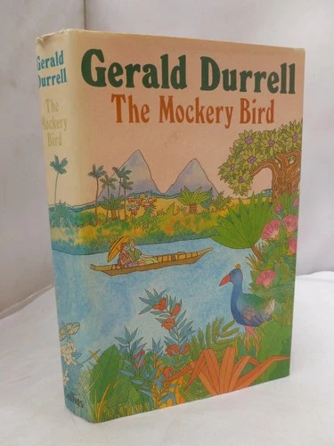 The Mockery Bird by Gerald Durrell HB DJ SIGNED 1981