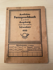 Amtliches Fernsprechbuch Ortsnetz Augsburg Schwaben 1950