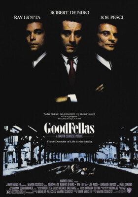 GoodFellas - Drei Jahrzehnte in der Mafia (1990) POSTER Plakat #314
