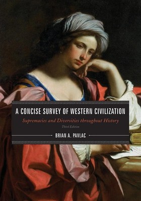 A Concise Survey of Western Civilization Brian A. Pavlac Taschenbuch Englisch