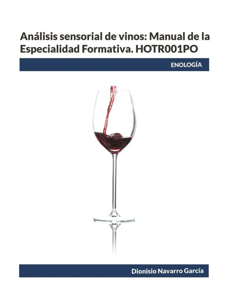 AnáLisis Sensorial De Vinos: Manual De La Especialidad Formativa. HOTR001PO-image