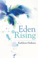 Kathleen Harksen | Eden Rising | Taschenbuch | Englisch (2014) | Westbow Press