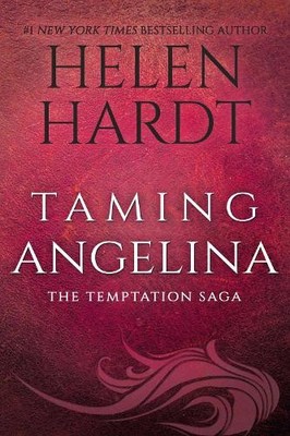 Taming Angelina, Helen Hardt