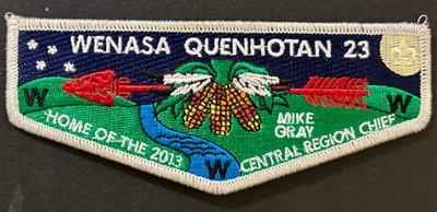 BOY SCOUT BSA OA WENASA QUENHOTAN LODGE 23 BOYCE 2013 SMY MIKE GRAY CHEIF FLAP