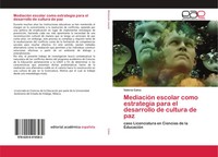Valeria Calvo | MediacióN Escolar Como Estrategia Para El Desarrollo De...