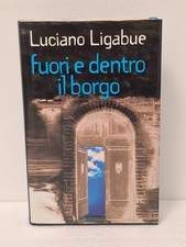 Luciano Ligabue  Fuori e dentro Il Borgo -Euroclub 1997