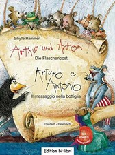 Arthur und Anton: Die Flaschenpost (Deutsch-Italienisch): Buch Hueber Verlag