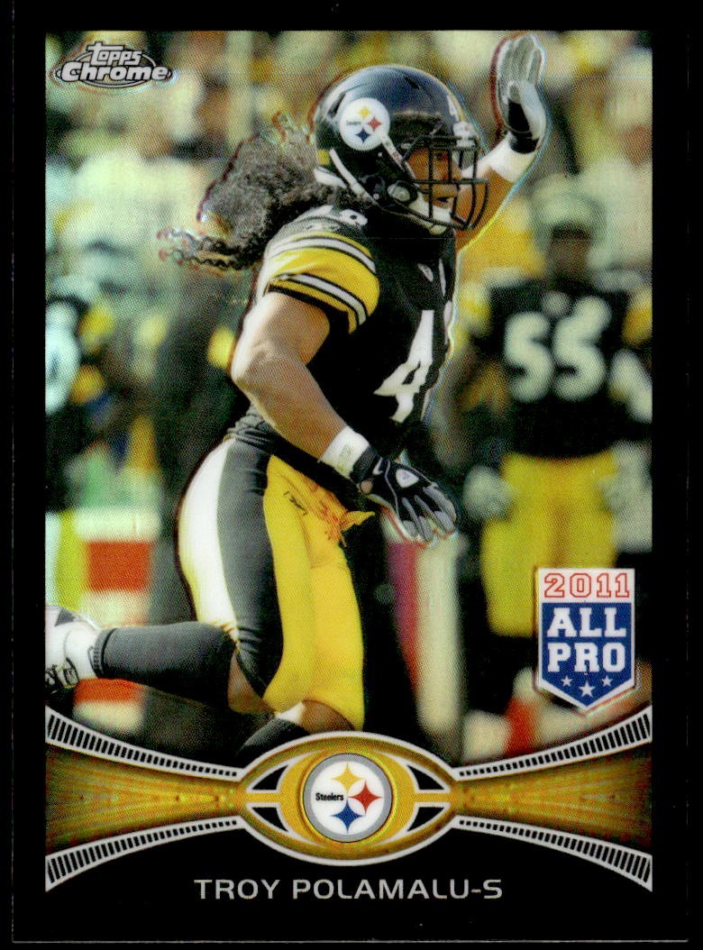 2012 Topps Chrome #125 Troy Polamalu Black Refractors #/299 E1
