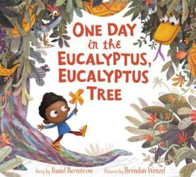 One Day in the Eucalyptus, Eucalyptus Tree - Hardcover - GOOD