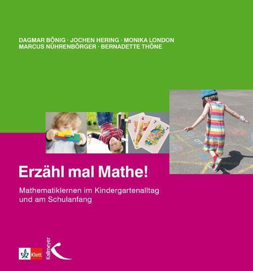 Thumbnail - Erzähl Mal Mathe | Dagmar Bönig (u. A.) | Taschenbuch | 160 S. |