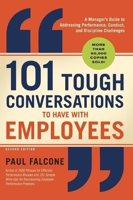 Paul Falcone 101 Tough Conversations to Have with Employ (Paperback) (UK IMPORT)