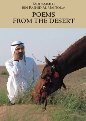 Poems from the Desert - Mohammed bin Rashid Al Maktoum