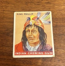 1933 Goudey Indian Chewing Gum  #30 King Phillip 48 Series