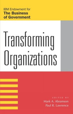 Transforming Organizations by Mark A. Abramson (English) Paperback Book