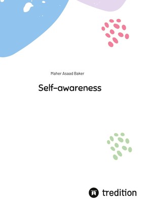 Self-awareness Maher Asaad Baker