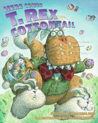 Here Comes T. Rex Cottontail - library binding, Lois G Grambling, 0060531312