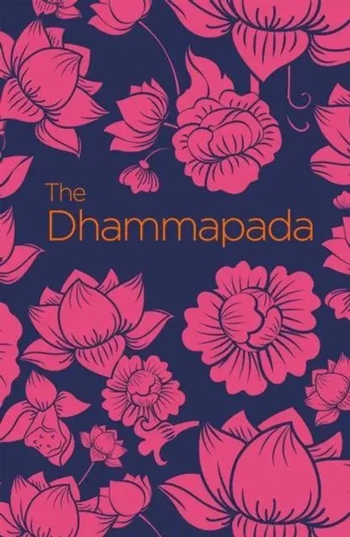 Dhammapada | The Sayings Of The Buddha | Siddhartha Gautama | Englisch | Buch-image