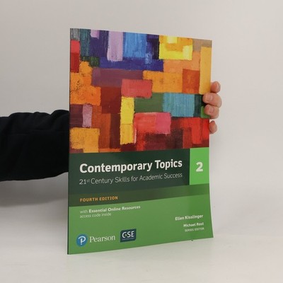 Contemporary Topics 2 with Essential Online Resources - Fourth Edition