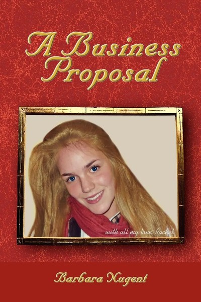 Barbara Nugent | A Business Proposal | Taschenbuch | Englisch (2009) | Xlibris-image