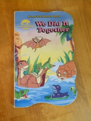Land Befoe Time We Did It Together by Anne Daw (1999, Children's Board Books)