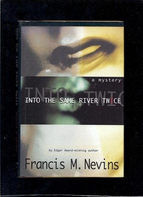 Into the Same River Twice