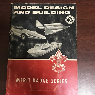 Boy Scouts Of America Merit Badge Series Model Design And Building 1964 ...