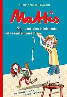 Mattis und das klebende Klassenzimmer de Schlichtmann... | Livre | état très bon - Photo 1/1
